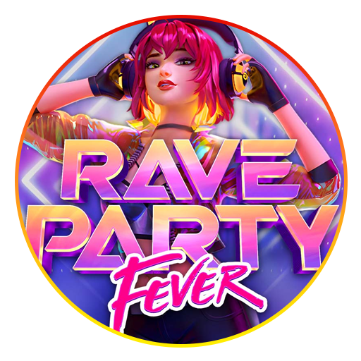 RAVE PARTY FEVER สล็อตเว็บตรง